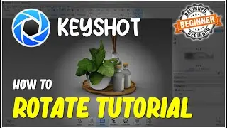 Keyshot How To Rotate Tutorial