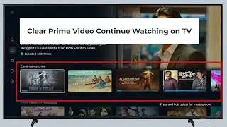 How to Remove Videos from Continue Watching on Prime Video