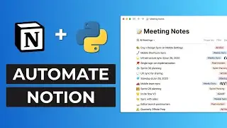 How to automate Notion with Python | Notion API Tutorial