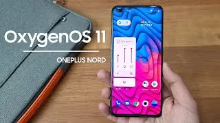 OnePlus Nord OxygenOS 11 OFFICIAL REVIEW