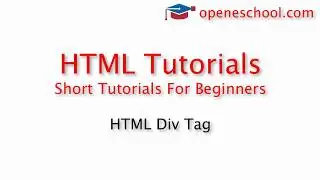 HTML Tutorials For Beginners - HTML Div Tag