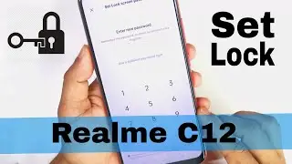 How to Set lock Screen Password in Realme C12
