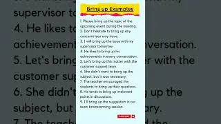 Sentence With Bring Up | Phrasal Verb Bring Up 