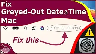 How to Fix Greyed Out Date & Time in Menu Bar on Mac [ macOS Big Sur ]