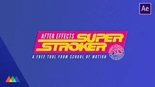 Free Super Stroker Effect for After Effects