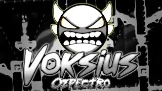 Geometry Dash 2.1 - Voksius [INSANE DEMON] by Ozpectro