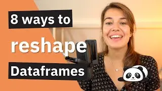 How to Reshape Dataframes | Pivot, Stack, Melt and More