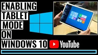 How to Enable Tablet Mode in Windows 10 | Tablet Mode in Laptop | Windows Tablet Mode in Windows