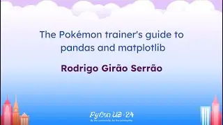 Tutorials - Rodrigo Girão Serrão: The Pokémon trainers guide to pandas and matplotlib