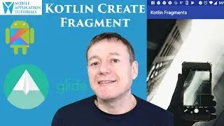 Kotlin on Android Development: Creating Android Fragment