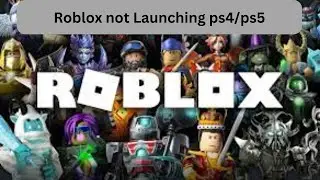 How to Fix Roblox not Launching ps4 ps5 I How to Fix Roblox not Working ps4 ps5