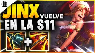 ¡JINX VUELVE EN ESTA S11!¿PARA SER EL MEJOR ADC? *JINX ADC TEMPORADA 11*
