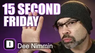 15 Second Friday featuring Dee Nimmin!