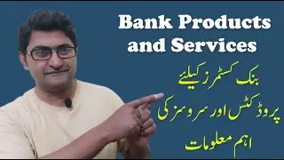 Banks Products and Services Terminologies