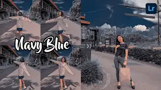 Tutorial edit foto di Lightroom android | Navy blue | Lightroom tutorial
