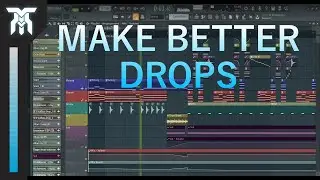 How To Make Bigger & Better Drops - Tutorial