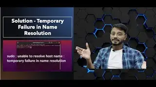 🔧 How to Fix 'Temporary failure in name resolution' on Linux | Domain Name Resolution Issue