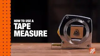 How to Read a Tape Measure | DIY Digital Workshops | The Home Depot