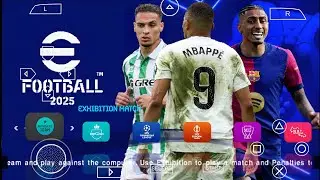 eFOOTBALL PES 2025 PPSSPP Android OFfline Full Update UCL, League, Kits 25/26 Season, 4K Graphics