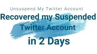 Recovered My Suspended Twitter Account in 2 Days || Unsuspend My Twitter Account || Turjo Tech