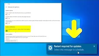 Fix Restart Notification is Not Showing after Updating Windows 10