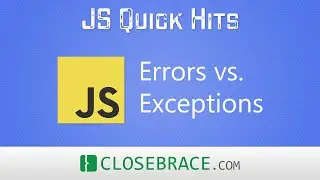 JS Quick Hits 104 - Errors vs. Exceptions