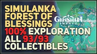 Simulanka Forest of Blessings 100% Exploration All Chests Genshin Impact