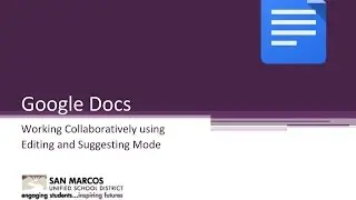 Google Docs - Editing & Suggesting Mode