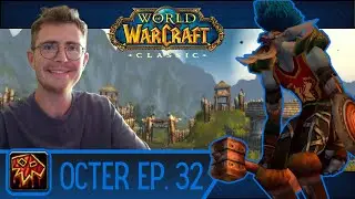 WoW Classic Era Elemental Shaman - Octer the Troll - Episode 32 - Let's Play