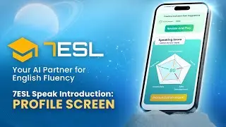 Exploring the Profile Screen of 7ESL Speak: Track Your Learning Progress