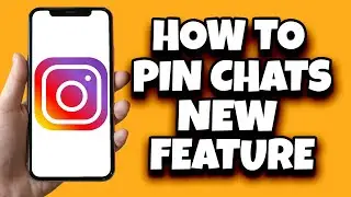 How To Pin Chats On Instagram | Pin Instagram DMs