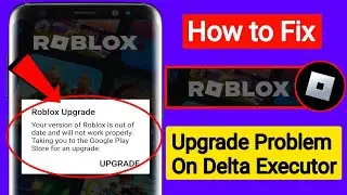 How To Fix Roblox Upgrade Error (Latest 2024) | Roblox upgrade error