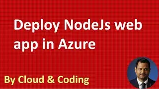 How to deploy NodeJs web app in Azure from Visual Studio Code