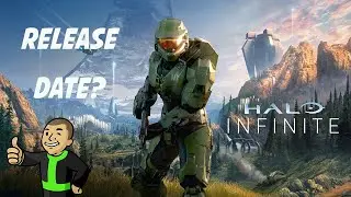 Halo Infinite Release Date, What It Should Be...