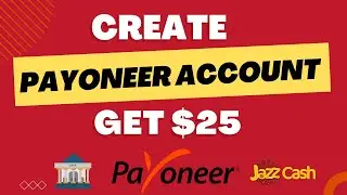 Get $25 | How To Create Payoneer Account 2022