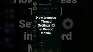 How to acess Thread Settings ⚙️  in Discord Mobile  #roduz #discord #how #howto #thread #settings