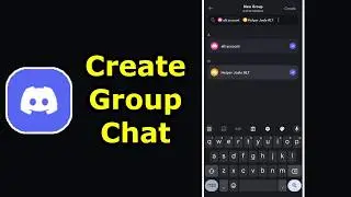 How To Create Group Chat On Discord Mobile (EASY)