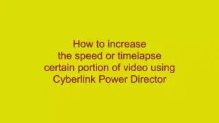 How to speed up a portion of video or give Timelapse effect