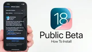 iOS 18 Public Beta is Out! - How To Install