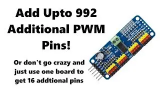 [TMT] Additional PWM Pins for your Microcontroller- PCA9685