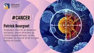 💊 [Patrick Bourguet] Thérapies ciblées en cancérologie