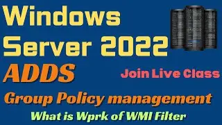 Configure Group Policy in Server 2022 !What is work WMI Filter step by step guide.