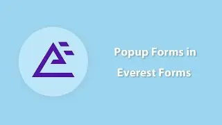 Create a WordPress Popup Form: Everest Forms Tutorial