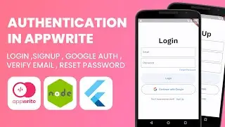 Flutter Appwrite Authentication Tutorial - Login, Signup, Google Auth, Verify Email, Reset Password