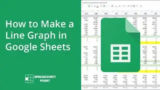 How to Make a Line Graph in Google Sheets