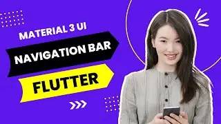 Create Better Navigation Bar in Flutter | Flutter | Material 3 UI