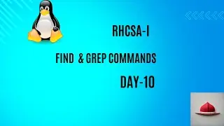 Find & grep commands | RHCSA Training | Day 10