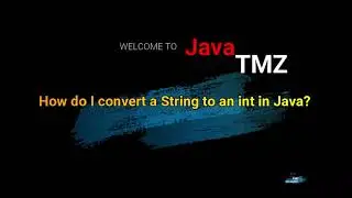 How do I convert a String to an int in Java?