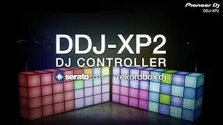 DDJ-XP2 Official Introduction with Mr Switch and Tigerstyle