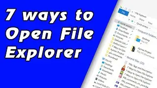 7 Ways to Open File Explorer in Windows 10 [Tutorial] | Definite Solutions